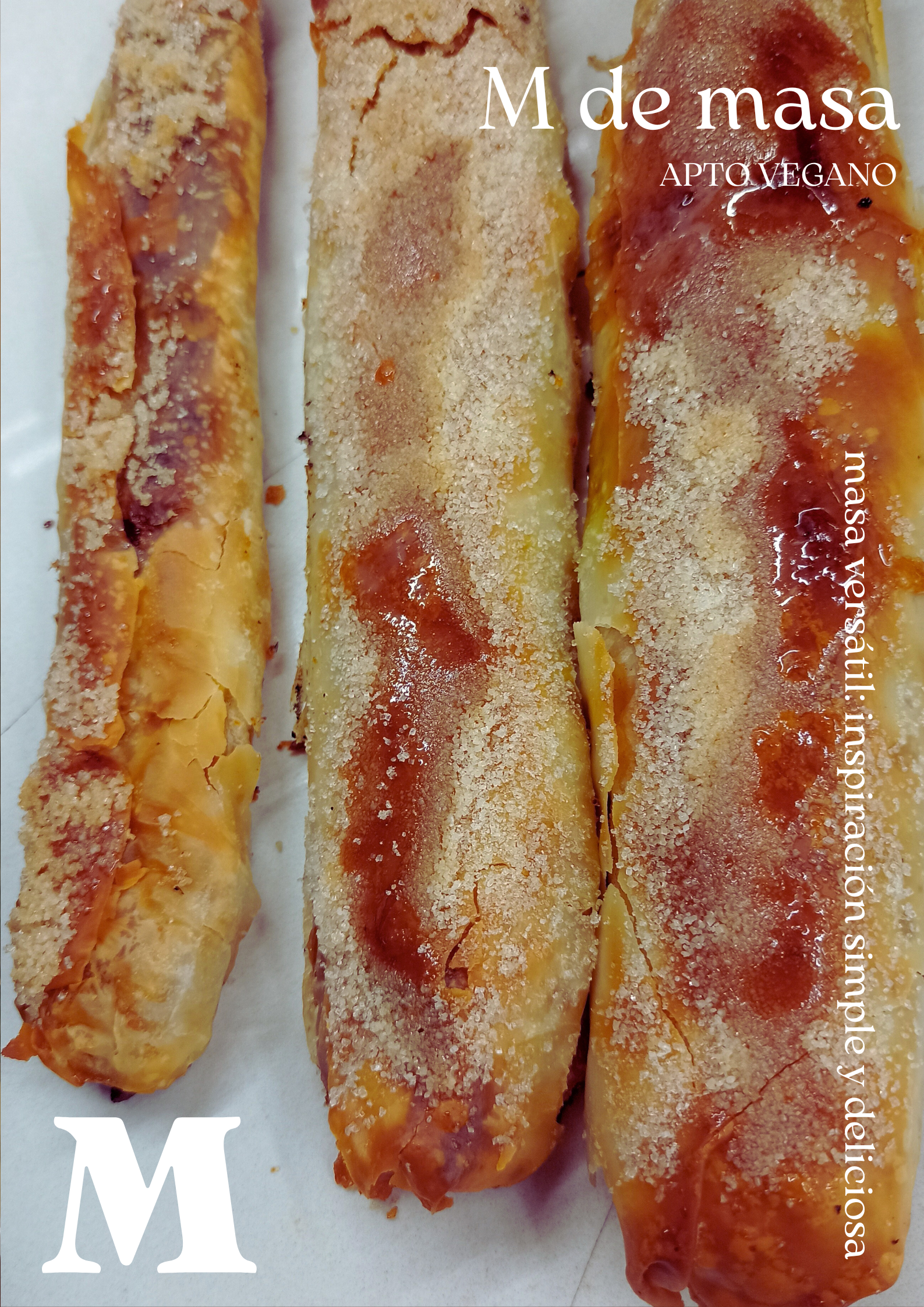 Masa Vegana Versátil: Receta Base + Múltiples Rellenos y Preparaciones